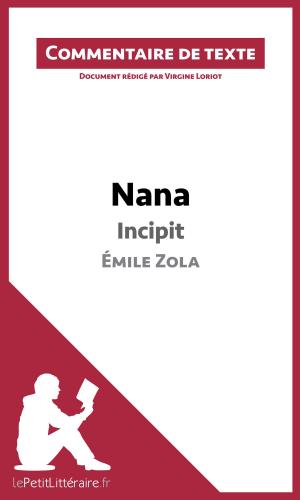 Cover of Nana de Zola - Incipit