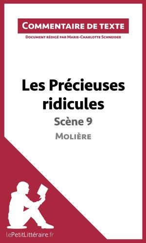 Cover of the book Les Précieuses ridicules de Molière - Scène 9 by Béatrice Faure, Lucile Lhoste, lePetitLitteraire.fr