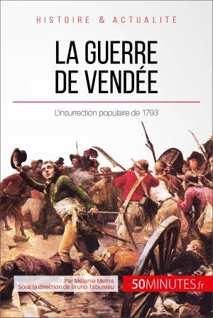 Cover of the book La guerre de Vendée by David Cusin, 50Minutes.fr