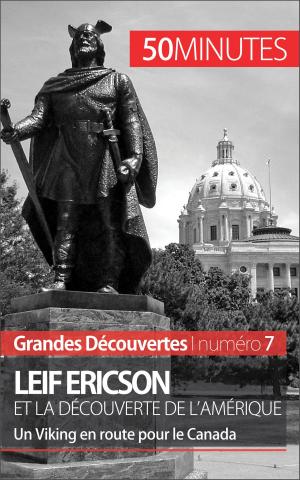 Cover of the book Leif Ericson et la découverte de l'Amérique by Coline Franceschetto, 50 minutes, Anthony Spiegeler