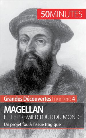 Cover of the book Magellan et le premier tour du monde by Mélanie Mettra, 50 minutes, Jonathan Jackowska