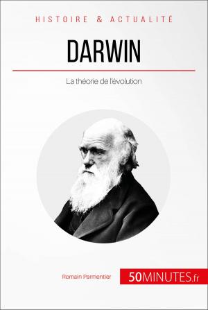 Cover of the book Darwin by Emilie Toussaint, Romain Parmentier, 50Minutes.fr