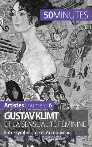 Cover of the book Gustav Klimt et la sensualité féminine by Thomas Jacquemin, 50 minutes, Angélique Demur