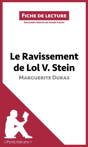 Cover of the book Le Ravissement de Lol V. Stein de Marguerite Duras (Fiche de lecture) by Catherine Bourguignon