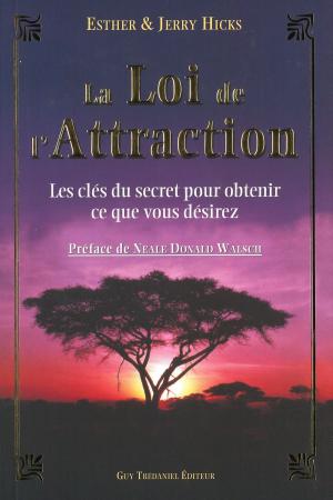 Cover of the book La loi de l'attraction by Bernard Montain