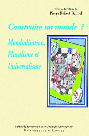 Cover of the book Construire un monde ? by Manuel Puig