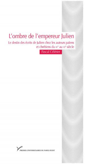 Cover of the book L'ombre de l'empereur Julien by Collectif