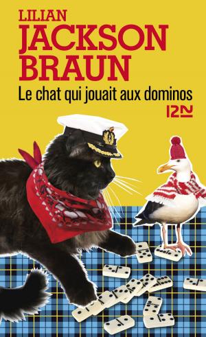 Cover of the book Le chat qui jouait aux dominos by Joshua Elliot James