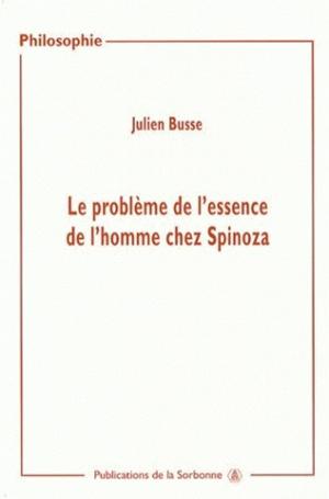 Book cover of Le problème de l'essence de l'homme chez Spinoza