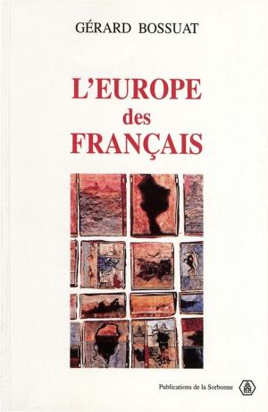Cover of the book L'Europe des Français, 1943-1959 by Paulin Ismard