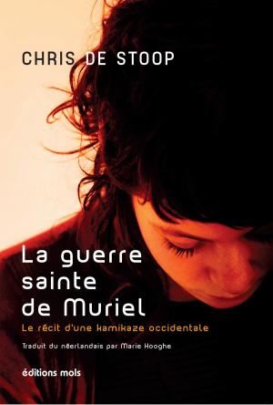 Cover of the book La guerre sainte de Muriel by Bruno Humbeeck, Boris Cyrulnik