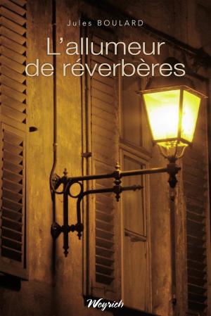 Cover of the book L'allumeur de réverbères by Henri Castor