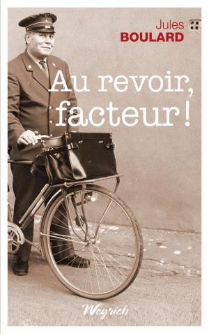 Cover of Au revoir, facteur !