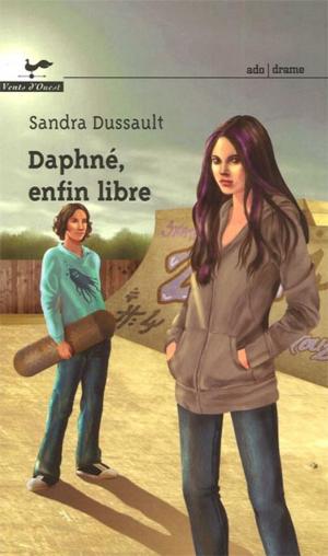 Cover of the book Daphné, enfin libre 89 by Gégé, Bélom, Laurent Bordier