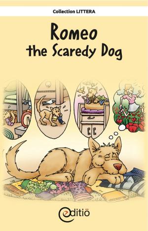 Cover of the book Romeo the Scaredy Dog by Nadia Sévigny