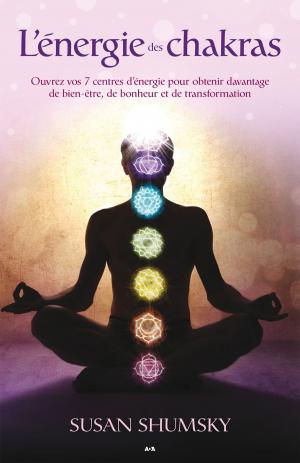 Cover of the book L’énergie des chakras by Sarah Mlynowski