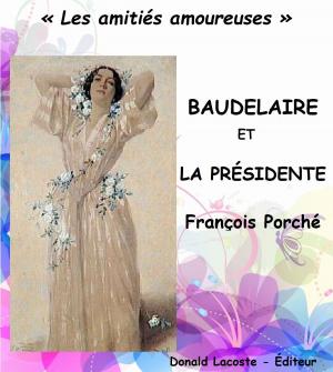 Cover of the book Baudelaire et la Présidente by Robert Smith