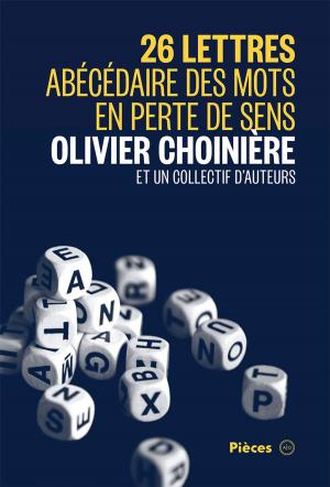 Cover of the book 26 lettres by Olivier Choinière
