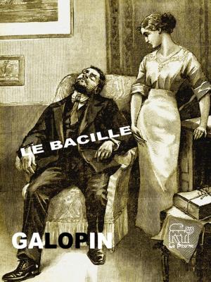 Cover of the book Le bacille by Octave Feuillet