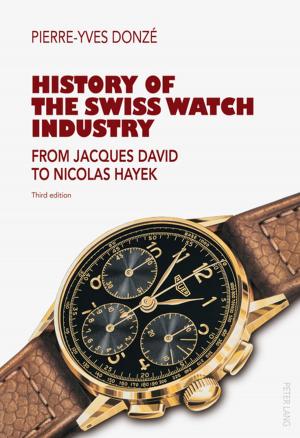 Cover of the book History of the Swiss Watch Industry by Maximilian Elsner von der