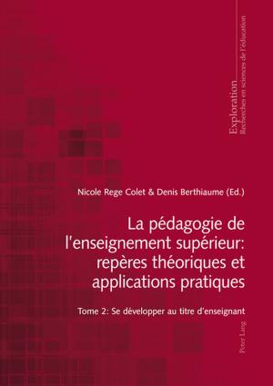 bigCover of the book La pédagogie de l'enseignement supérieur : repères théoriques et applications pratiques by 