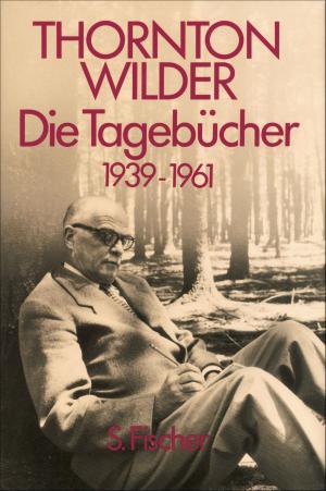 Book cover of Die Tagebücher 1939-1961