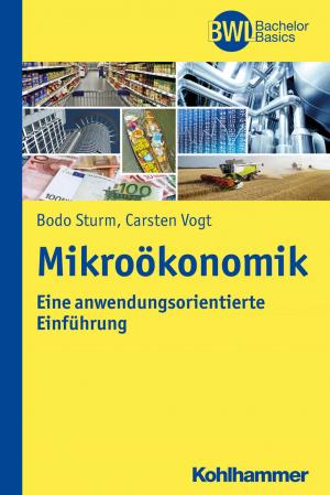 Cover of the book Mikroökonomik by Irmtraud Fischer, Christiana de Groot, Mercedes Navarro Puerto, Adriana Valerio