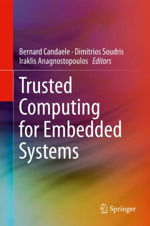 Cover of the book Trusted Computing for Embedded Systems by Jean-Marc Lévêque, Giancarlo Cravotto, François Delattre, Pedro Cintas