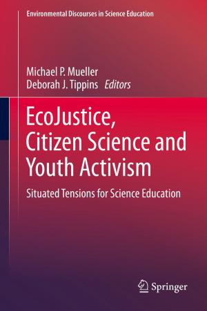 Cover of the book EcoJustice, Citizen Science and Youth Activism by Brian McConnell, Alexander Tolley