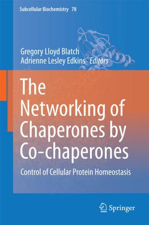 Cover of the book The Networking of Chaperones by Co-chaperones by 
