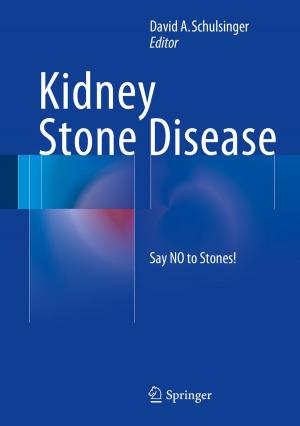 Cover of the book Kidney Stone Disease by Francois Clautiaux, Cláudio Alves, José Valério de Carvalho, Jürgen Rietz