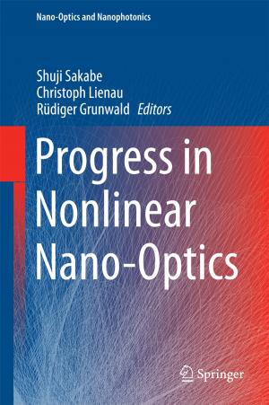 Cover of the book Progress in Nonlinear Nano-Optics by Rui Diogo