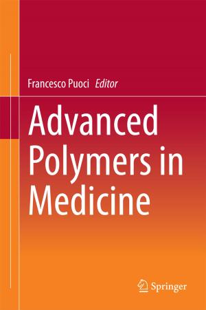 bigCover of the book Advanced Polymers in Medicine by 