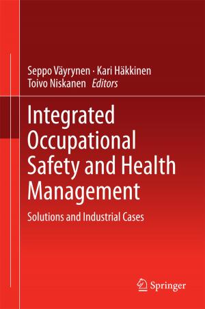 Cover of the book Integrated Occupational Safety and Health Management by Ruben Gonzalez