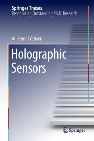 Cover of the book Holographic Sensors by Alexander P. Sukhodolov, Elena G. Popkova, Irina M. Kuzlaeva