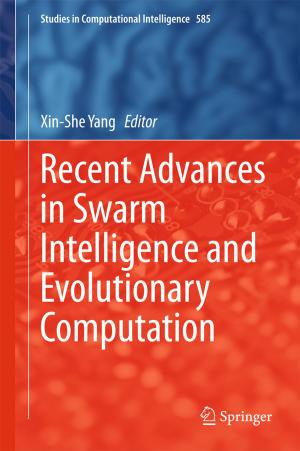 Cover of the book Recent Advances in Swarm Intelligence and Evolutionary Computation by Carolina Witchmichen Penteado Schmidt, Fabiana Gatti de Menezes
