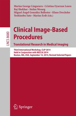 Cover of the book Clinical Image-Based Procedures. Translational Research in Medical Imaging by Fiona McDonald, Christy Simpson