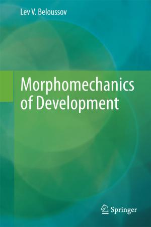 Cover of the book Morphomechanics of Development by Ton J. Cleophas, Aeilko H. Zwinderman