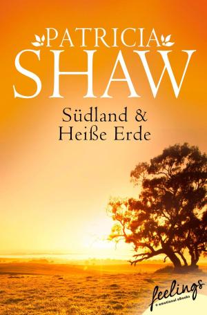 Cover of the book Südland + Heiße Erde (Tal der Lagunen 1+2) by 