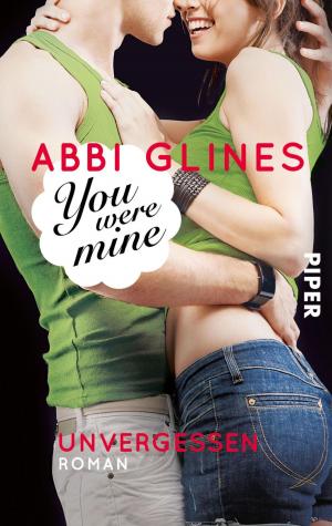 bigCover of the book You were Mine – Unvergessen by 