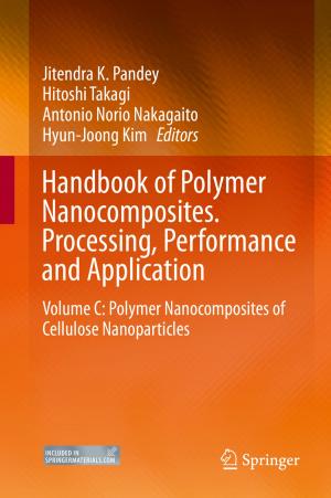 Cover of the book Handbook of Polymer Nanocomposites. Processing, Performance and Application by Tomasz Komorowski, Claudio Landim, Stefano Olla