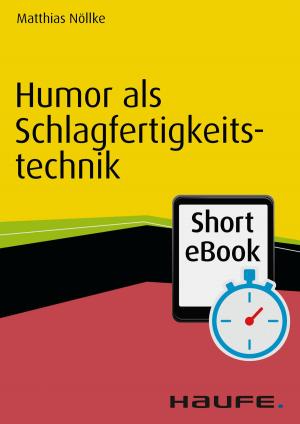 Cover of the book Humor als Schlagfertigkeitstechnik by Stefan Tewinkel