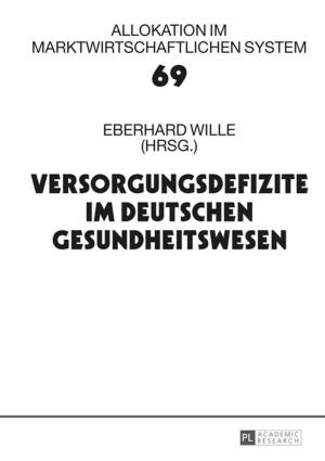 Cover of the book Versorgungsdefizite im deutschen Gesundheitswesen by Carey Candrian