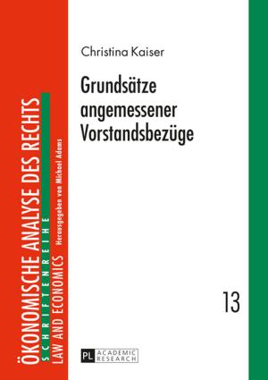 Cover of the book Grundsaetze angemessener Vorstandsbezuege by Simon-Martin Banck