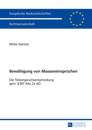 Cover of the book Bewaeltigung von Masseneinspruechen by Mischa Berlinski, Julie Etienne, Elodie Perrin