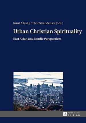 Cover of the book Urban Christian Spirituality by Matthias Bode