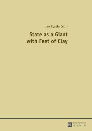 Cover of the book State as a Giant with Feet of Clay by Heinrich Kirschbaum