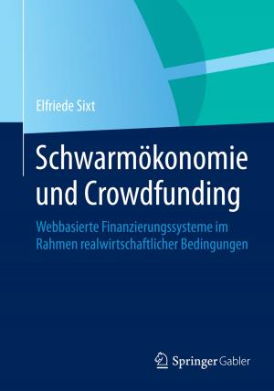 Cover of the book Schwarmökonomie und Crowdfunding by Dirk Noosten
