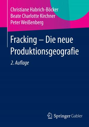 Cover of the book Fracking - Die neue Produktionsgeografie by Volkmar Völzke