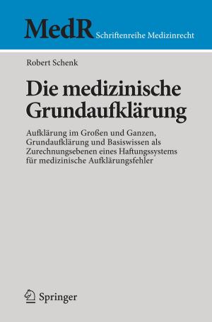 Cover of the book Die medizinische Grundaufklärung by David VanHoose